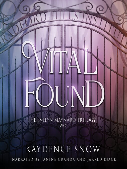 Title details for Vital Found by Kaydence Snow - Wait list